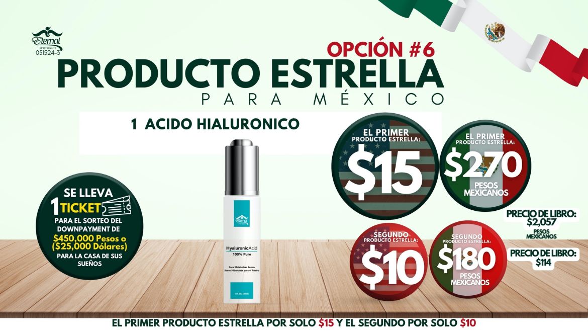 Imagen de Promocion 051524-3 (1 E) Producto Estrella para Mexico Opcion #6 (Acido Hialuronico) (Primero)